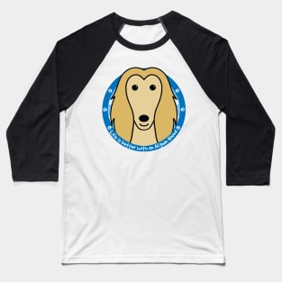 Life is Better With an Afghan Hound Baseball T-Shirt